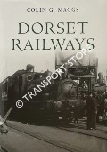 Dorset Railways by MAGGS, Colin G.